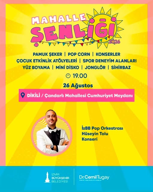 ÇANDARLI’DA MAHALLE ŞENLİĞİ HEYECANI